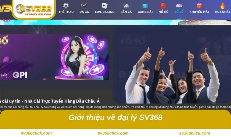 Giới thiệu về đại lý SV368